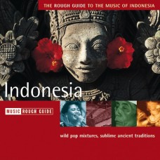 印尼：狂野的流行混合，崇高的古代傳統THE MUSIC OF INDONESIA